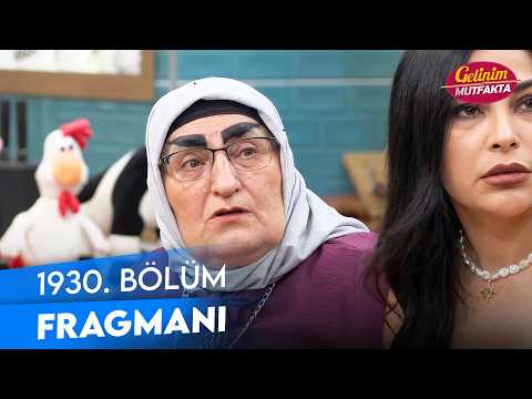 Gelinim Mutfakta 1930. Bölüm Fragmanı