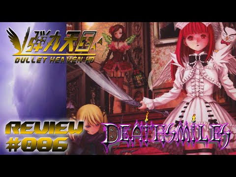 Bullet Heaven HD #086 - Deathsmiles [Xbox 360]
