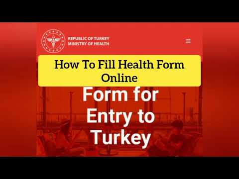 How to fill health form for turkey 72  hour before ||AK VLog