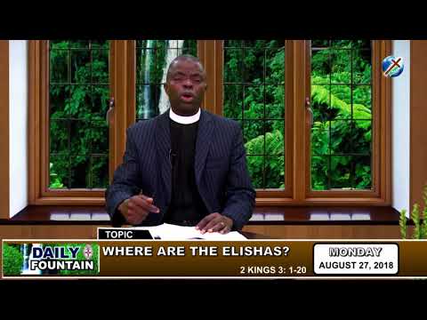 DAILY FOUNTAIN OF AUGUST 27, 2018 - VEN. MICHAEL O. ONORARO JP