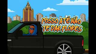 Download lagu ELETROFUNK - POSSO ATÉ NÃO TE DAR FLORES - DJ DL Original, MC Jacaré, MC Menor K, MC Ryan SP mp3