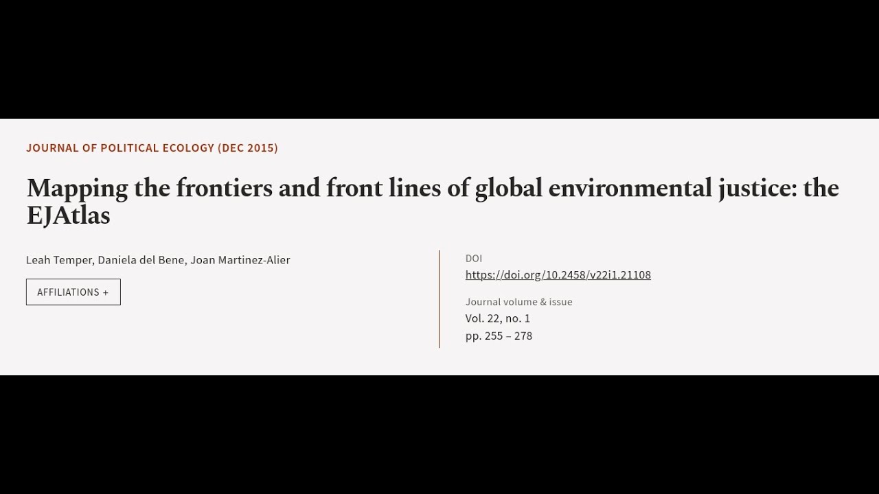 Mapping the frontiers and front lines of global environmental justice: the EJAtlas | RTCL.TV