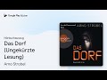 „Das Dorf (Ungekürzte Lesung)“ von Arno Strobel · Hörbuchauszug