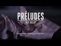 Video for Préludes