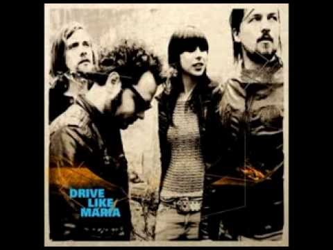 Drive Like Maria [Full Album]