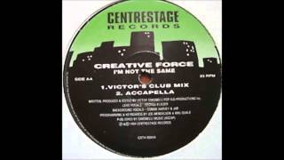(1994) Creative Force - I'm Not The Same [Victor Simonelli Club Mix]