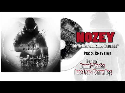 NOZEY feat Daouf/Vasco/Ice Lee/Kenny Dog-Difficiles sont nos causes(Prod Kheyzine)Cuts DJ Technicy