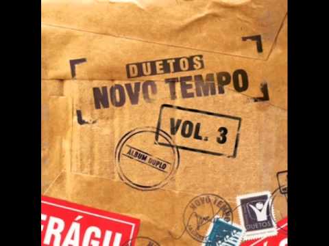 Marlon Miranda e Rafaela Pinho   Duetos Novo Tempo Vol  III