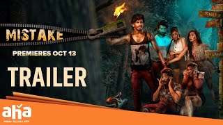 Mistake | Trailer | Abhinav Sardhar | Bharrath komalapati | Mani Zenna | ahaVideoIN