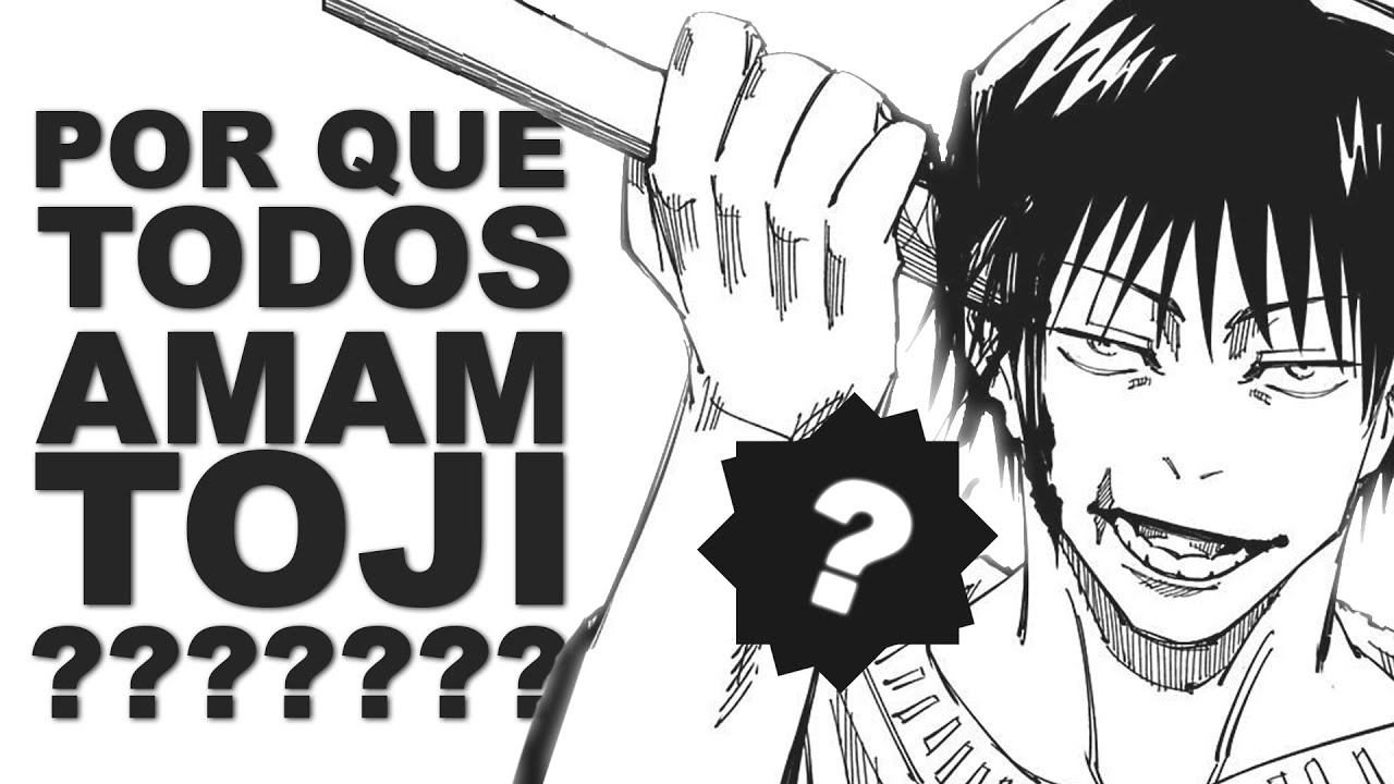 POR QUE TODOS "AMAM" O TOJI? (Um dos Melhores...) - Jujutsu Kaisen