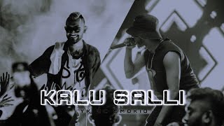 Smokio - Kalu Salli (කළු සල්ලි)- Y