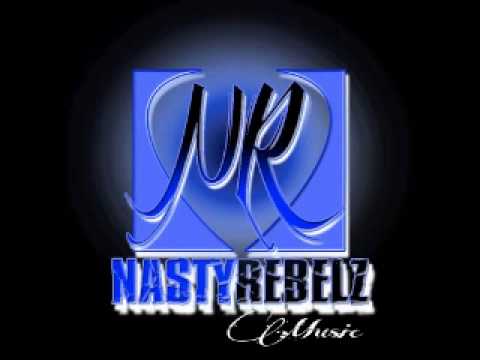 Nasty Rebelz Music - By Any Means - Produced by Carlito