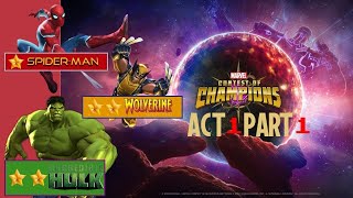 Marvel Conquest of Champions Act 1 Part 1