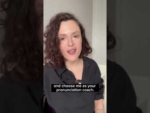 Nina is a Pronunciation coach