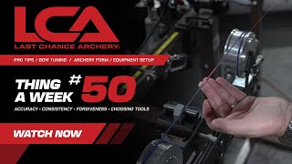 Thing A Week #50 – Reserve Your Bow String
