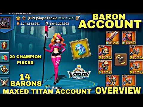 Lords Mobile - BARON-KONTOÜBERSICHT ÜBER SlapnT1ckle 14 BARON-KONTO 🥶🔥