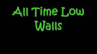 All Time Low - Walls with lyrics