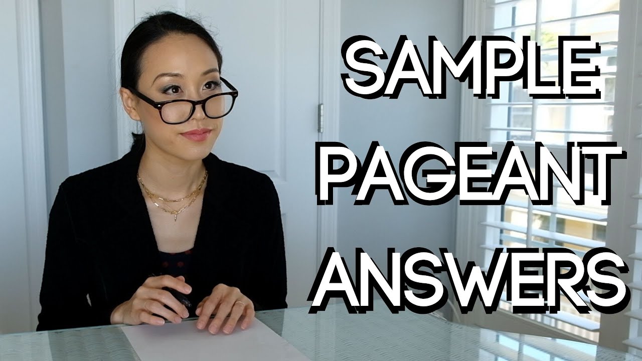 10 Essential Pageant Questions And Sample Answers