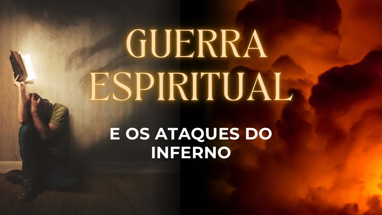 O QUE É UMA #guerraespiritual e Como vencer os #ataques do inferno?