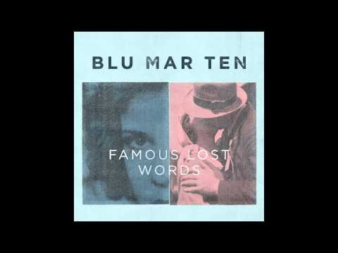 Blu Mar Ten - Remembered Her Wrong