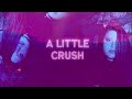 Malia Civetz Just A Little Crush Tazer Remix Official Lyric Video