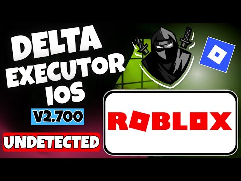 Delta Executor iOS New Update v2.700 | Download & Install Delta Executor On Mobile | Delta iOS Guide