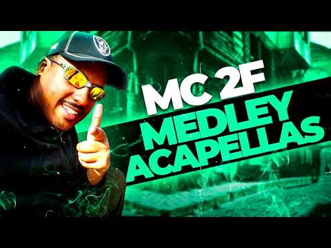 PACK DE ACAPELLAS MC 2F - MANDELÃO AVANÇADO 2021