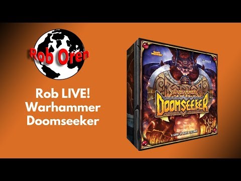 Rob LIVE! Warhammer Doomseeker