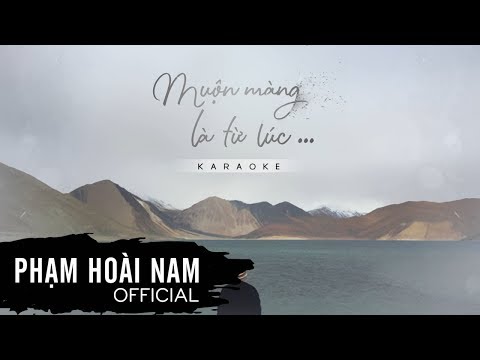 Muộn Màng Là Từ Lúc (Karaoke) | Phạm Hoài Nam