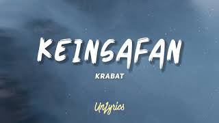 Download lagu KRABAT - KEINSAFAN (Lyrics) mp3 Download lagu KRABAT - KEINSAFAN (Lyrics) mp3
