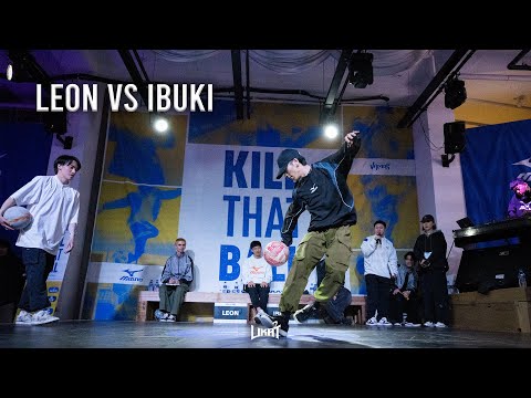 KILL THAT BALL BATTLE final [Ibuki vs Leon]