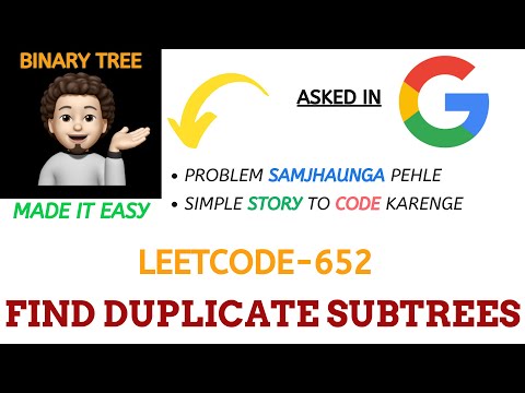 Find Duplicate Subtrees (Leetcode - 652) - (GOOGLE) : Explanation ➕ Live Coding