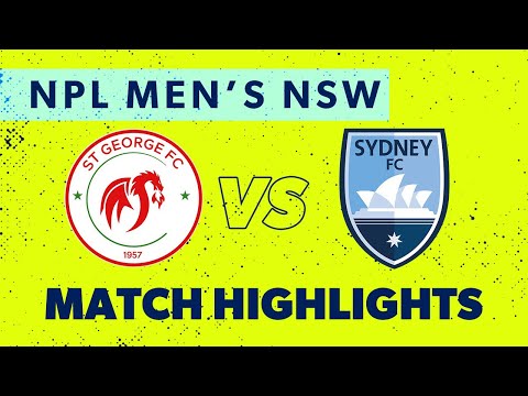 NPL Men's NSW Round 13 Highlights – St George FC v Sydney FC
