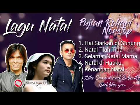 Lagu Natal Judika, Once, Nikita - Pujian Rohani