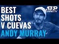 Brilliant Andy Murray Shots v Cuevas | European Open 2019