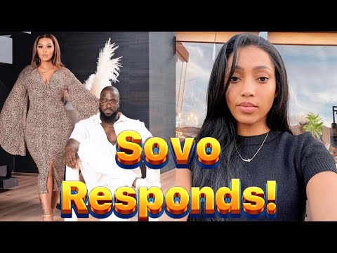 Sovo Responds to Cheating on Gorgeous Mbali | “it’s not debatable who I want”