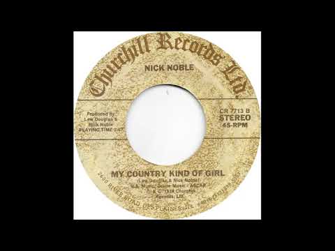 Nick Noble (My Country Kind Of Girl)