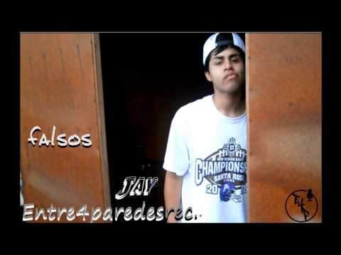 Jay - "FALSOS" [ENTRE4PAREDESREC.] [2014]