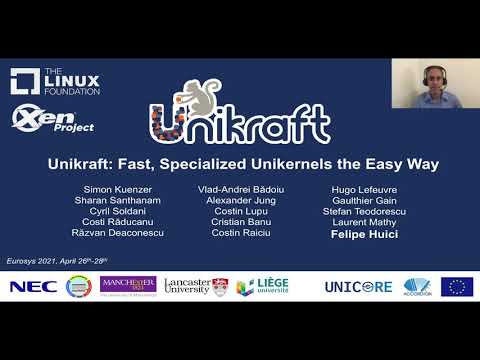 EuroSys'21 Unikraft: Fast, Specialized Unikernels the Easy Way (Short)