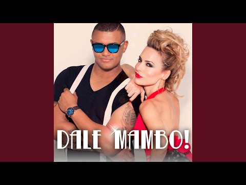 Dale Mambo!