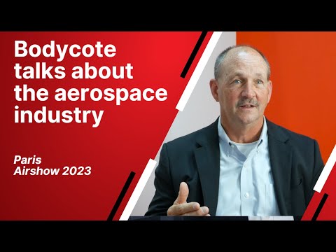 Bodycote talks about the challenges facing the aerospace industry at the Paris Air Show 2023 - zdjęcie