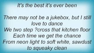 Tracy Byrd - I Still Love The Night Life Lyrics