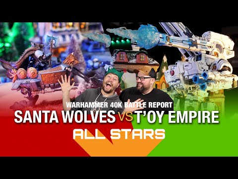 Warhammer 40k Santa Wolves vs the Toy Empire. All Stars Holiday Special Battle Report.