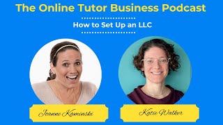 How to Set up an LLC on Your Own: Interview with Katie Walker
