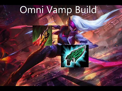 Omni Vamp Katarina DOUBLE THE HEALING WITH INSANE BURST