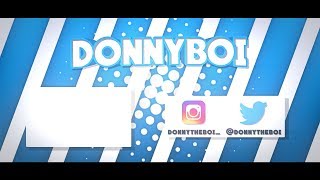 [37] Outro | DonnyBoi