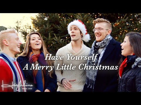 Have Yourself a Merry Little Christmas