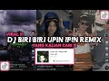 DJ BIRI BIRI UPIN IPIN REMIX VIRAL TIKTOK 2023 DJ BIRI BIRI SAYA DAH HILANG JARJIT