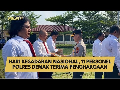HARI KESADARAN NASIONAL, 11 PERSONEL POLRES DEMAK TERIMA PENGHARGAAN