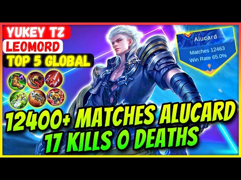 12400+ Matches Alucard, 17 Kills 0 Deaths [ Former Top 1 Global Alucard ] Yukey tz - Mobile Legends